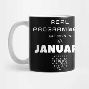 Real Programmers Are Born In January Mug